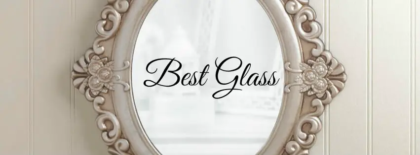 Best Glass