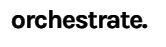 Company logo of Orchestrate