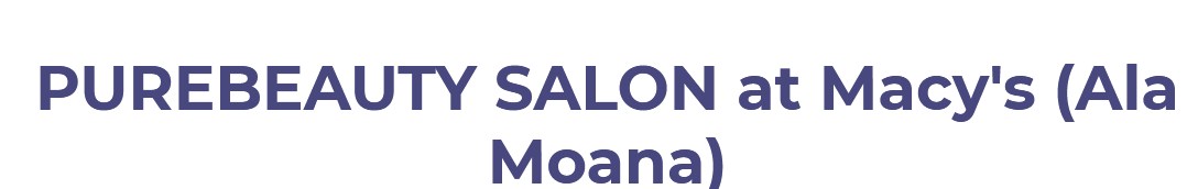 Company logo of PUREBEAUTY SALON at Macy's (Ala Moana)