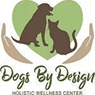 Company logo of Dogs By Design Holistic Wellness Center