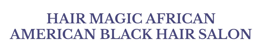 Company logo of HAIR MAGIC AFRICAN AMERICAN BLACK HAIR SALON
