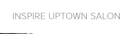 Company logo of Inspire Uptown Salon