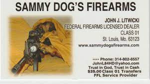 Sammy Dog's Firearms Transfer Services Only Not a Store We Sell Nothing !