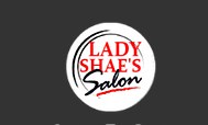 Company logo of Lady Shae's Hair Salon