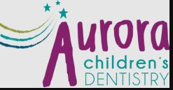 Business logo of Aurora Children's Dentistry