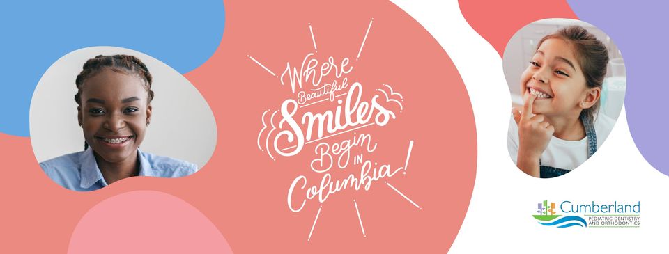 Cumberland Pediatric Dentistry & Orthodontics of Columbia