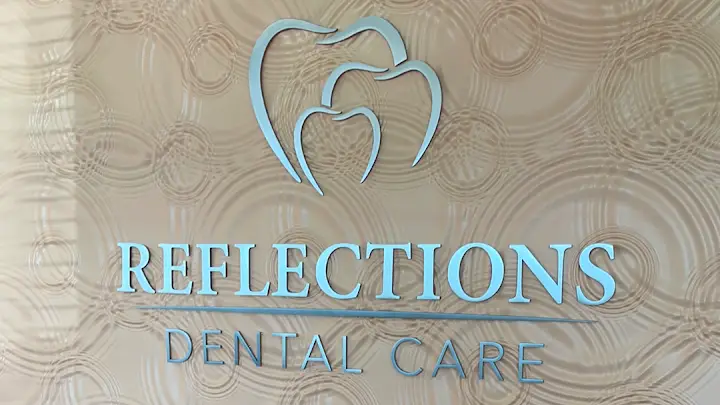 Reflections Dental Care | Dentist | Dental Clinic | Cosmetic Dentist