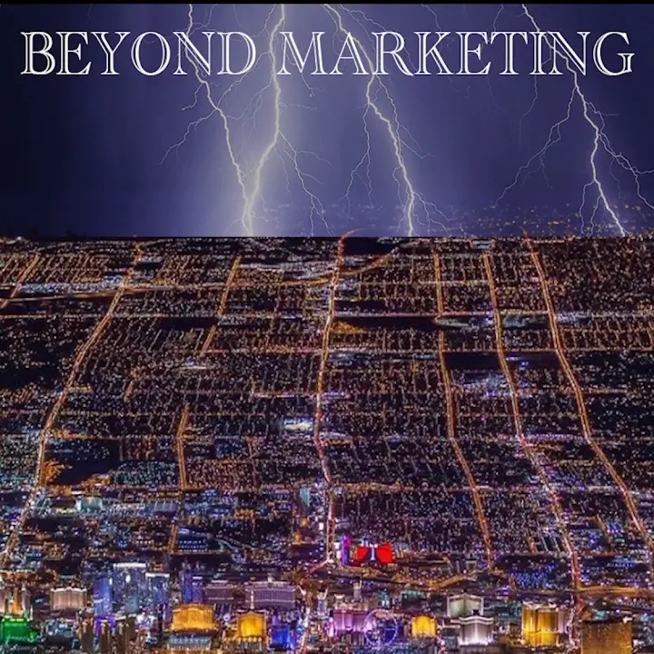 Beyond Marketing