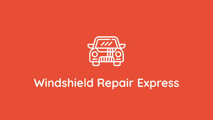 Windshield Repair Express