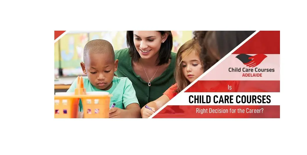 Child Care Courses
