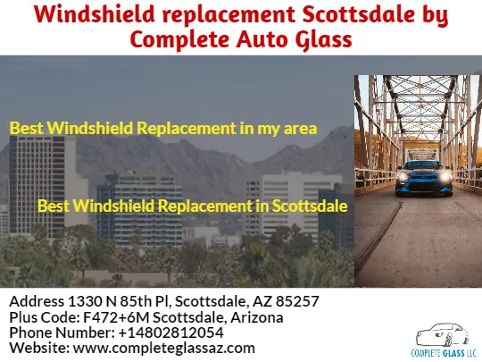 Windshield Replacement Scottsdale by Complete Auto Glass