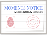 Business logo of Moments Notice Mobile Notary Services, LLC