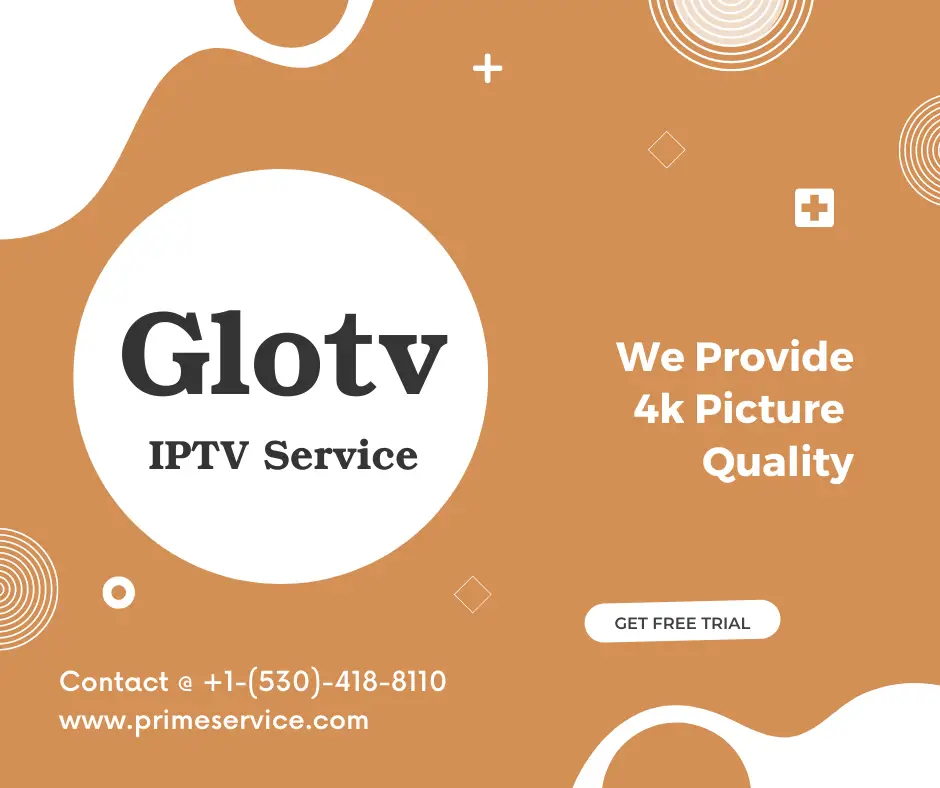 Glotv Iptv Service