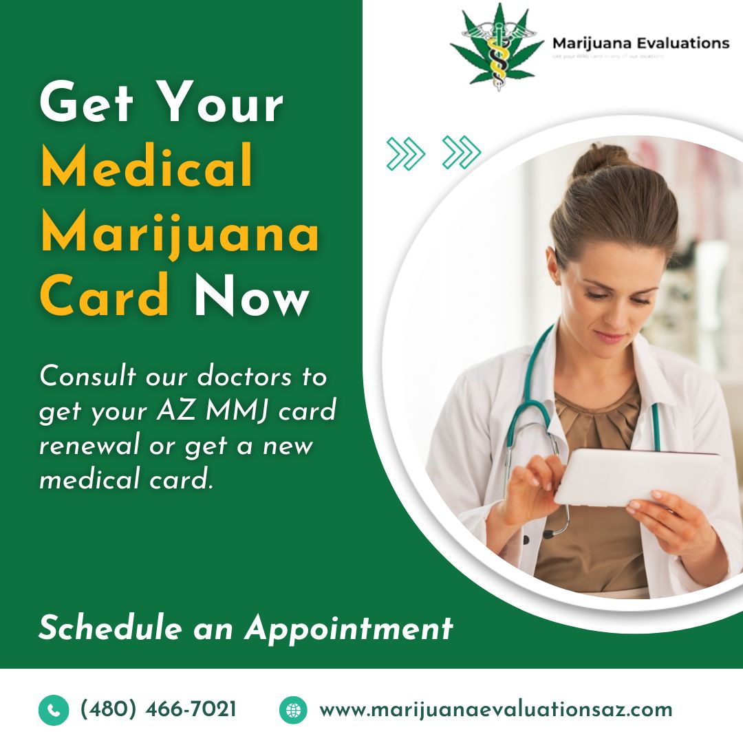 et your evaluation and marijuana card today!